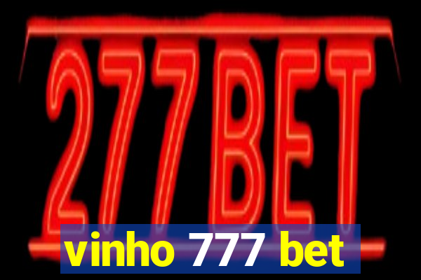 vinho 777 bet